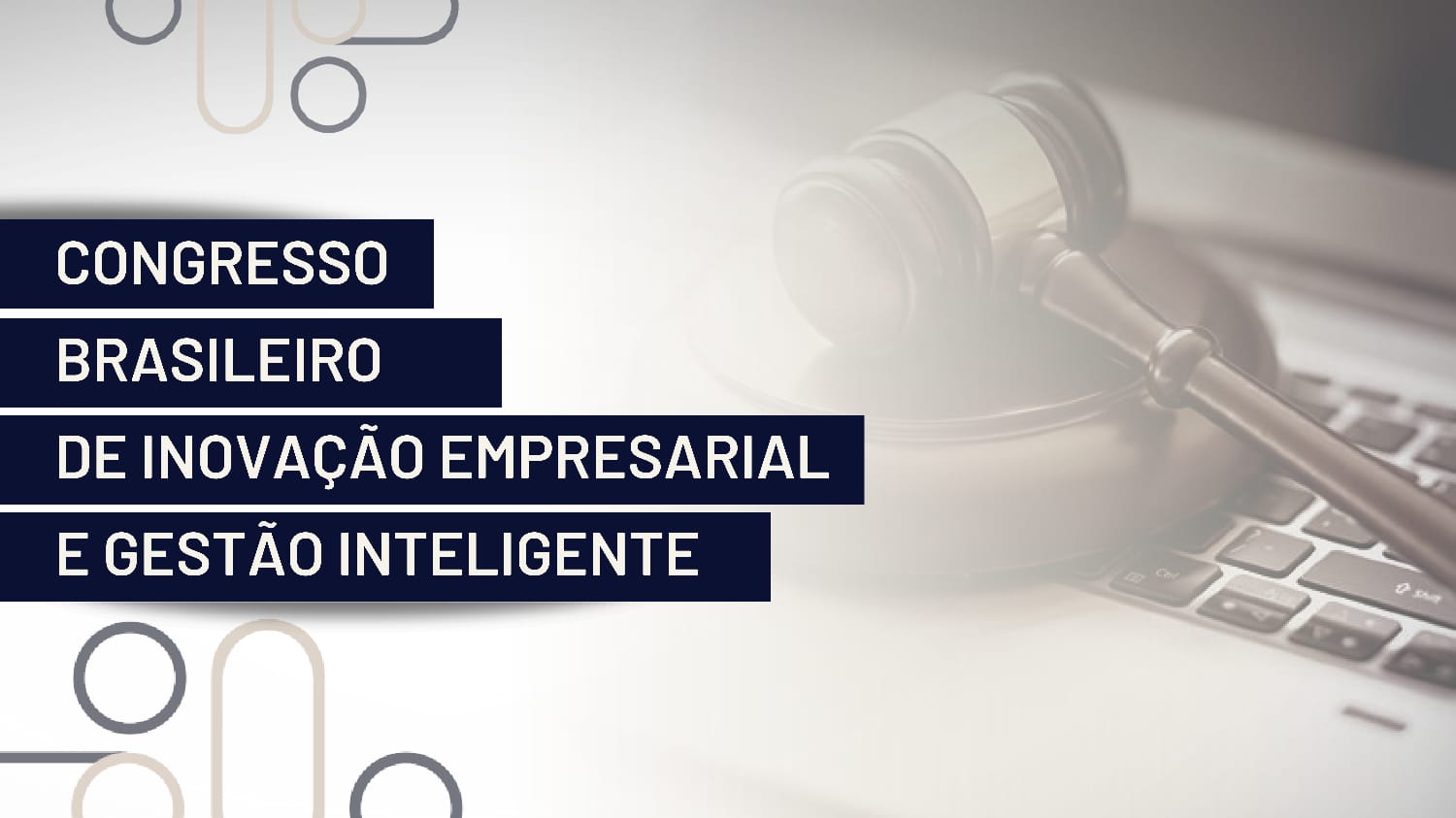 1º CONGRESSO BRASILEIRO DE INOVAÇÃO EMPRESARIAL E GESTÃO INTELIGENTE TRAZ GRANDES NOMES DO JUDICIÁRIO NACIONAL E GESTÃO AO TOCANTINS