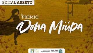 Inscrições do Edital Dona Miúda encerram domingo, 17/04