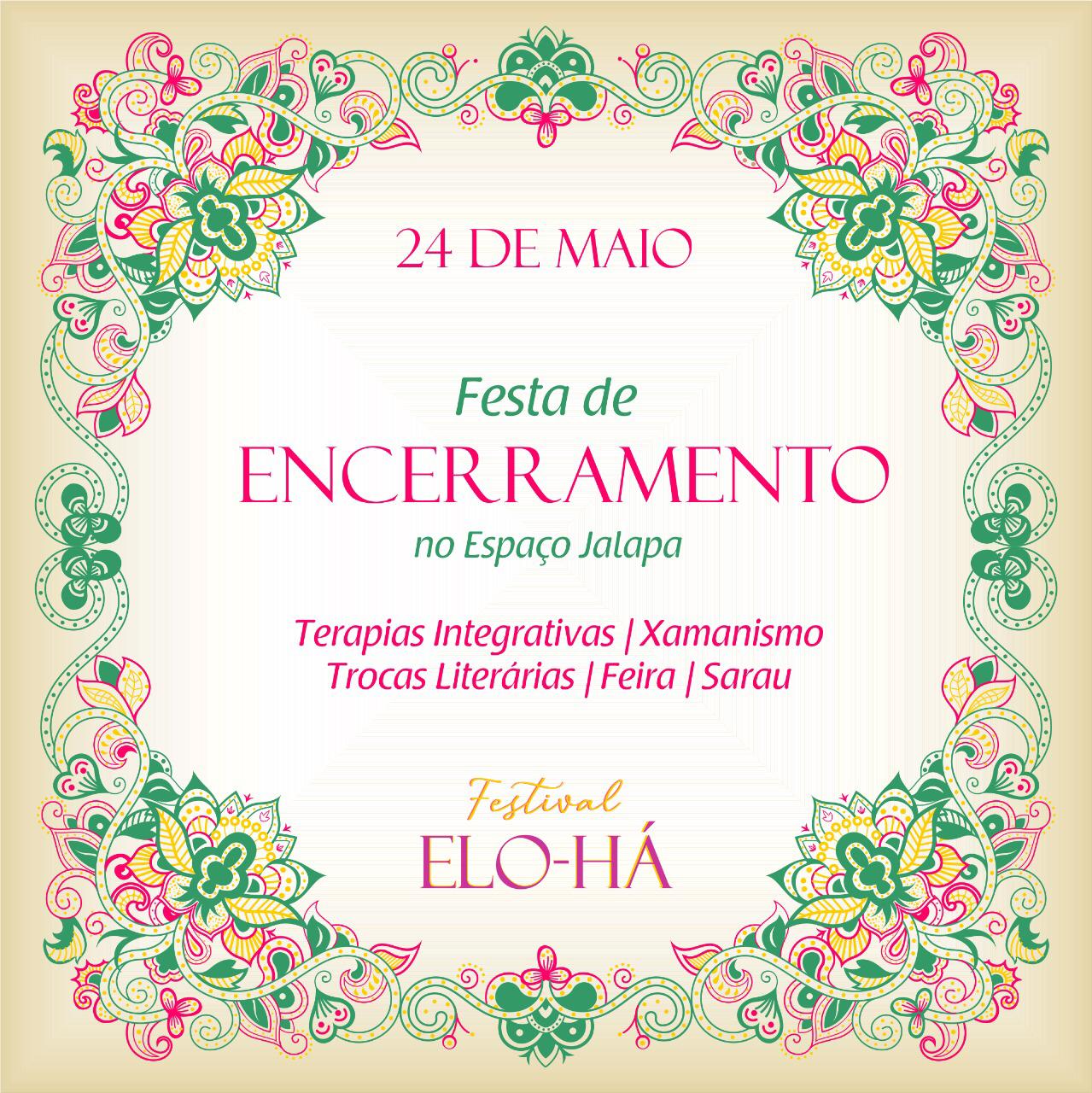 Festival Elo-Há encerra terça (24), em Palmas