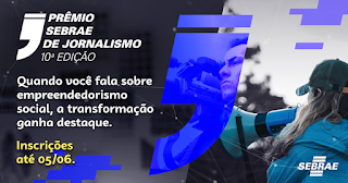 10º Prêmio Sebrae de Jornalismo