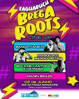 Taquaruçu Brega Roots