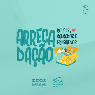 Sesc Tocantins realiza campanha de arrecadação de roupas, sapatos e brinquedos para doação