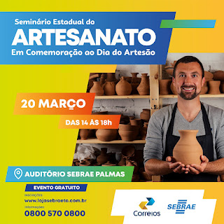 Sebrae realiza nesta quarta-feira, 20, o Seminário Estadual do Artesanato