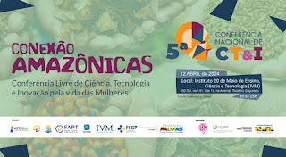 Conferência Livre de Ciência, Tecnologia e Inovação pela vida das Mulheres