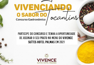 Vivence Suítes Hotel Palmas abre inscrições para concurso gastronômico