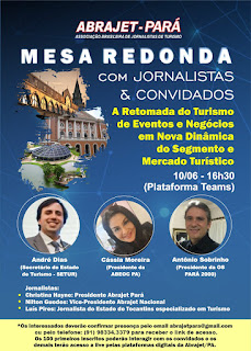 Abrajet Pará promove mesa redonda sobre retomada do turismo de eventos e negócios