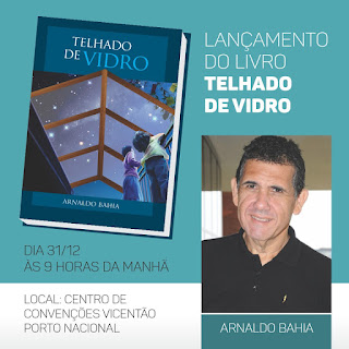 TELHADO DE VIDRO: livro de poesias de Arnaldo Bahia é lançado nesta quinta, 31