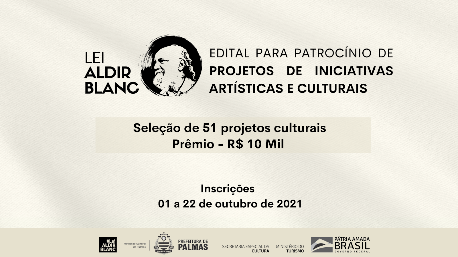 Inscrição de projetos no edital da Lei Aldir Blanc 2021 em Palmas encerram sexta-feira, 22